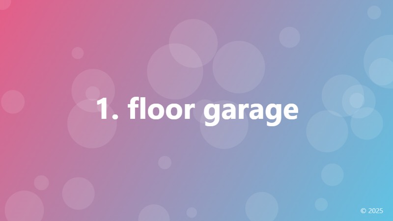 1. floor garage