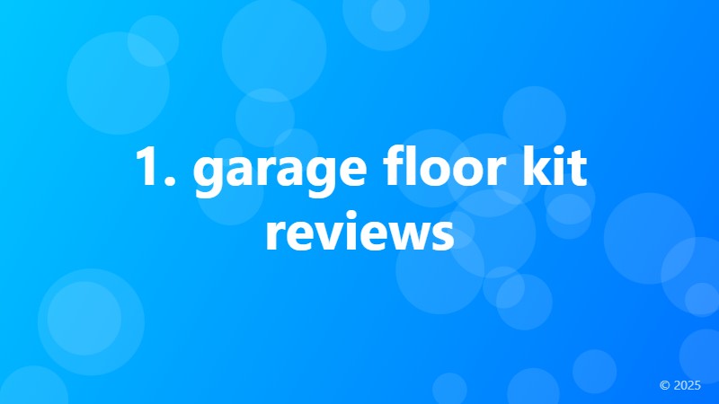1. garage floor kit reviews