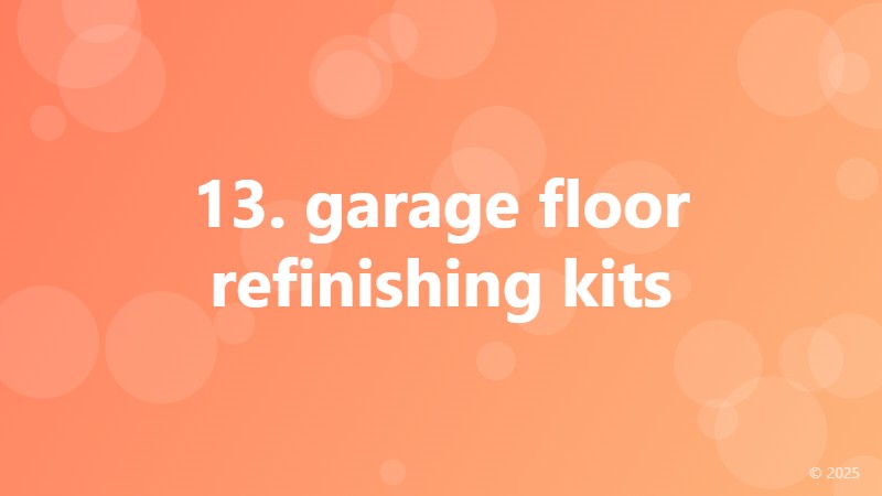 13. garage floor refinishing kits