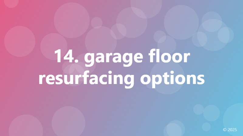 14. garage floor resurfacing options