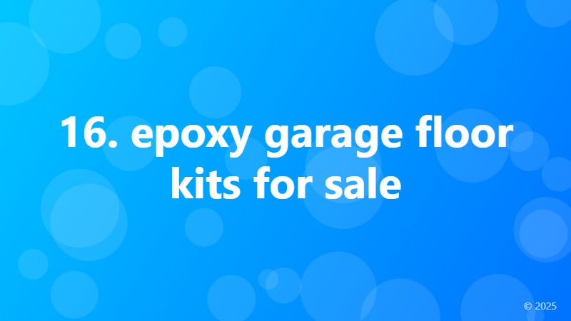 16. epoxy garage floor kits for sale