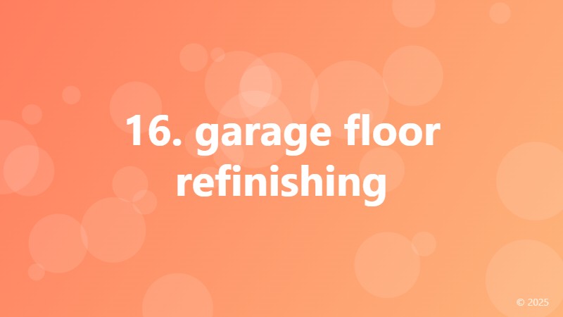 16. garage floor refinishing
