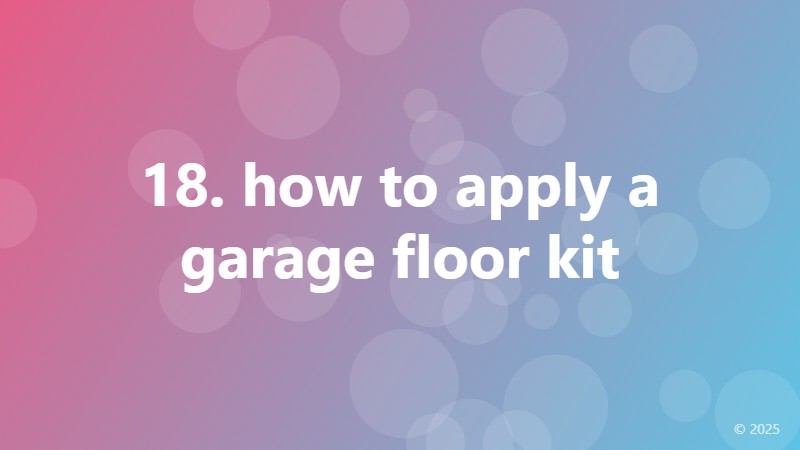 18. how to apply a garage floor kit