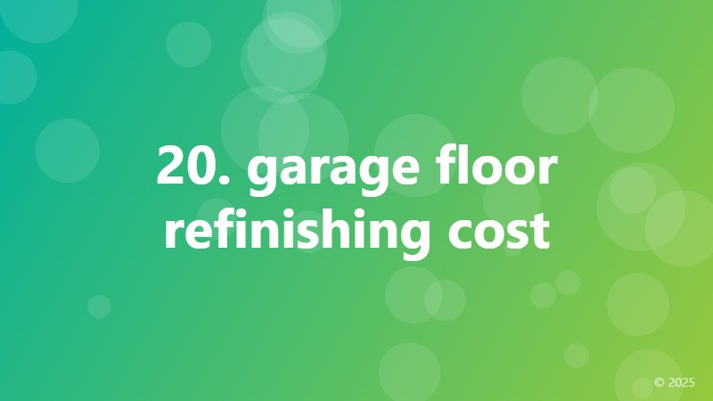 20. garage floor refinishing cost