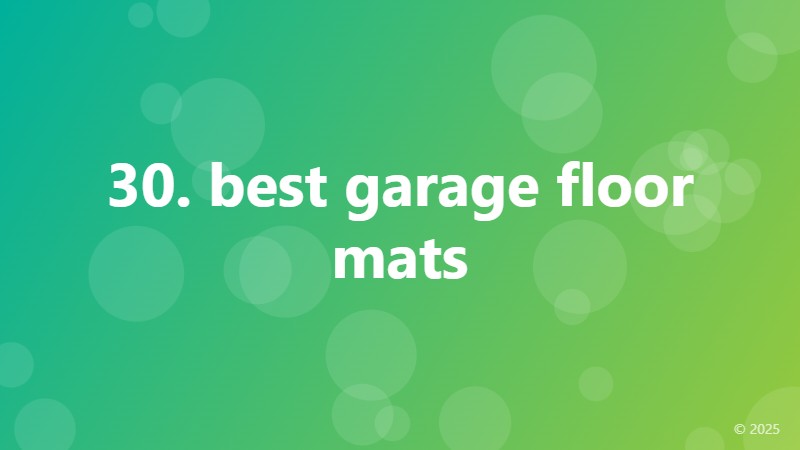 30. best garage floor mats