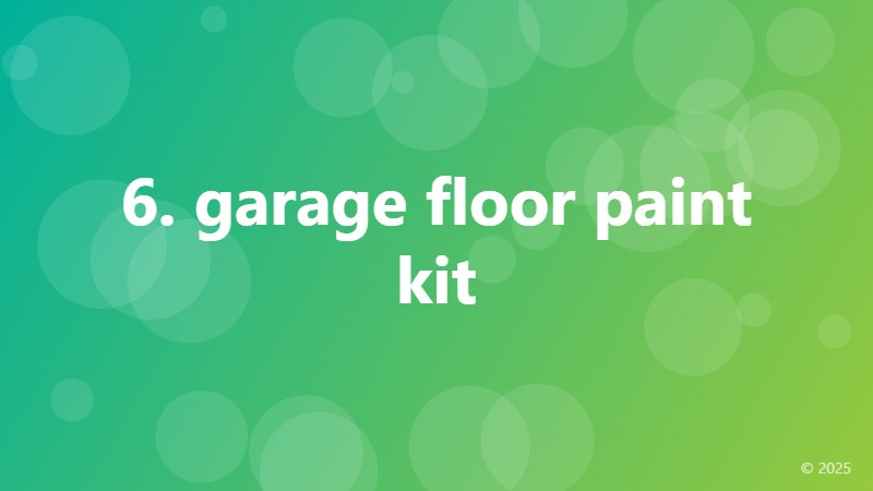 6. garage floor paint kit