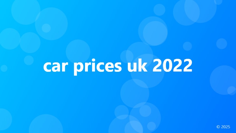 car prices uk 2022