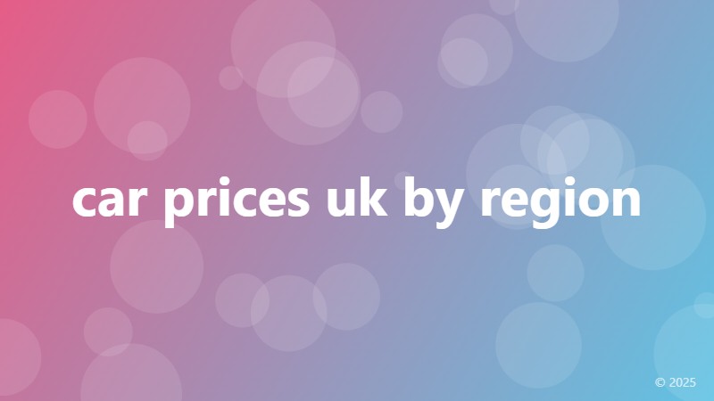 car prices uk by region