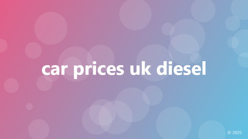 car prices uk diesel
