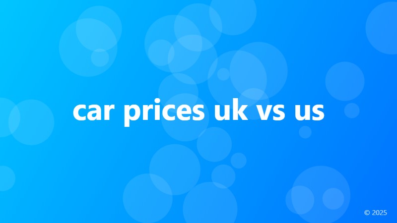 car prices uk vs us