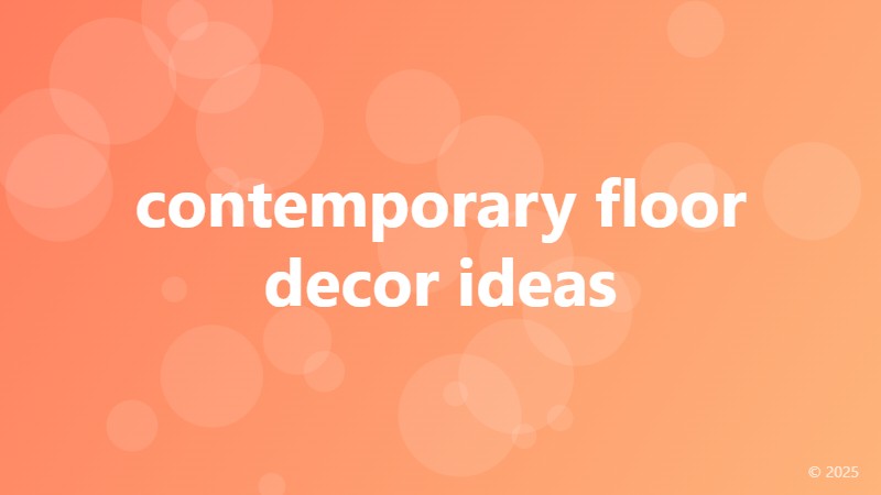 contemporary floor decor ideas