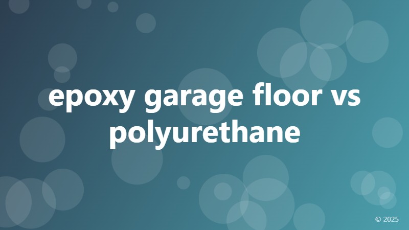 epoxy garage floor vs polyurethane