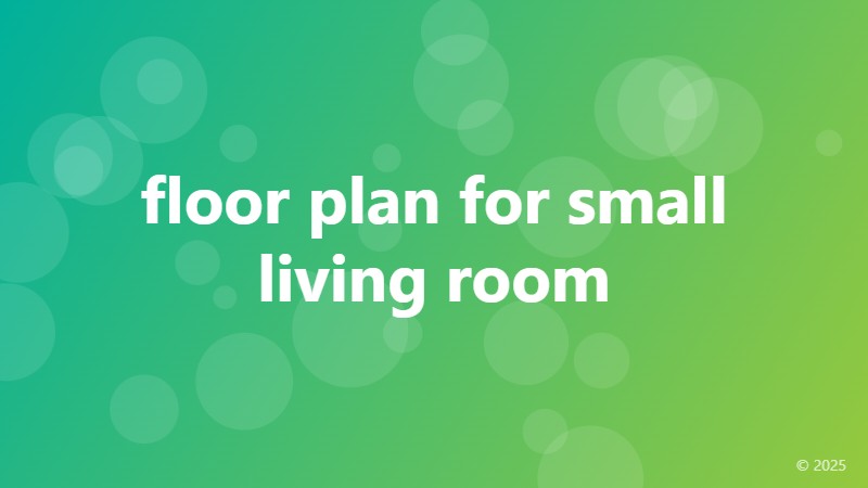 floor plan for small living room