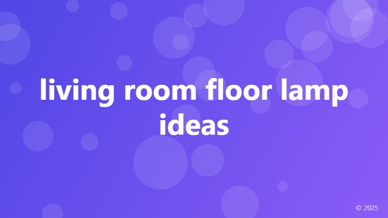 living room floor lamp ideas