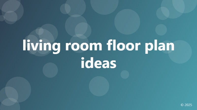 living room floor plan ideas