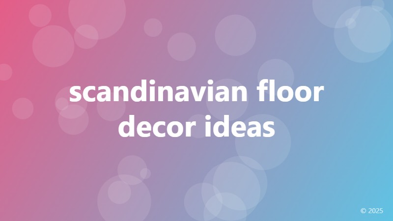 scandinavian floor decor ideas