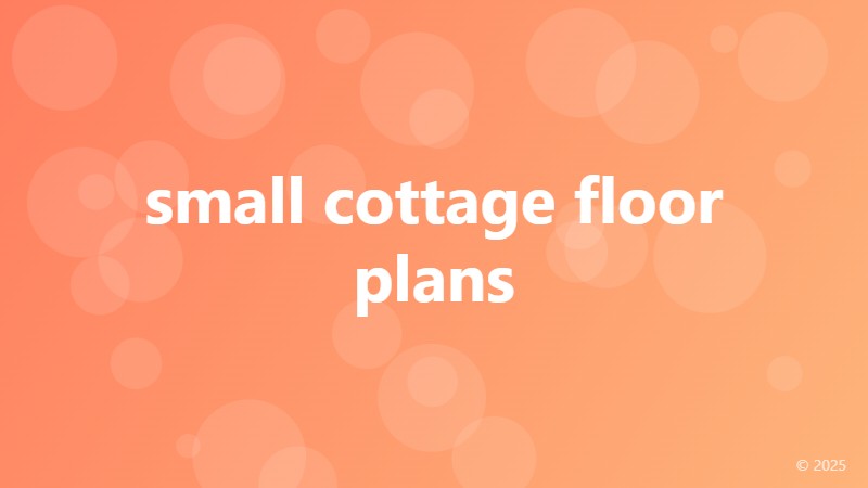 small cottage floor plans