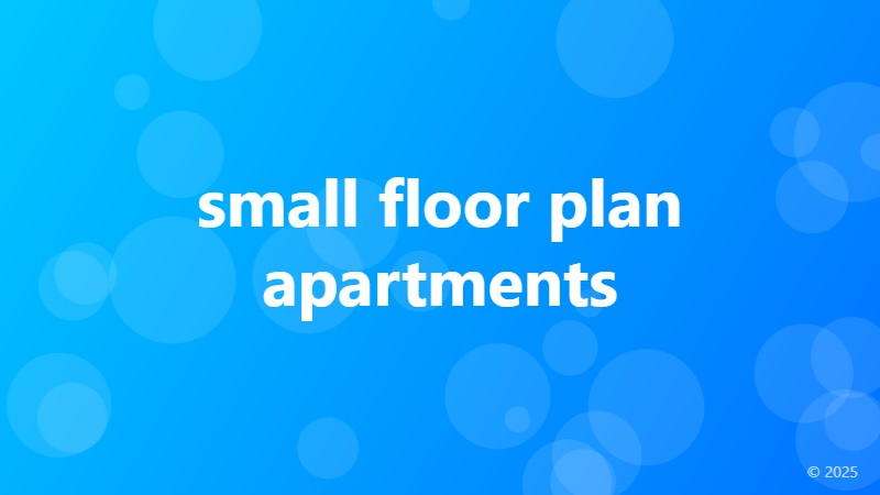 small floor plan apartments