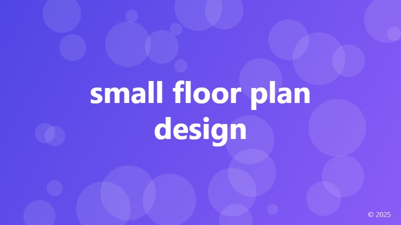 small floor plan design