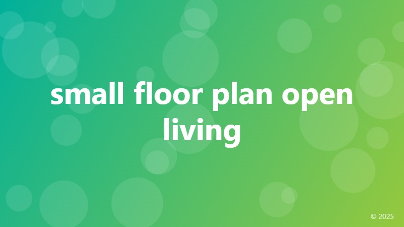 small floor plan open living