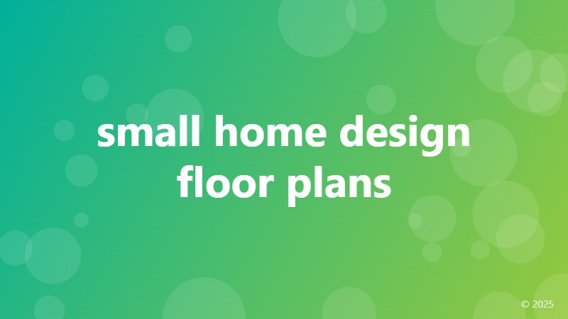 small home design floor plans