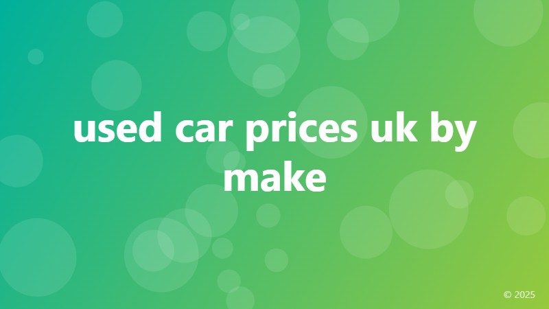 used car prices uk by make